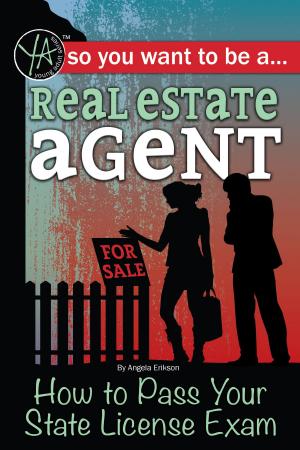 Book cover of So You Want to Be a Real Estate Agent How to Pass Your State License Exam