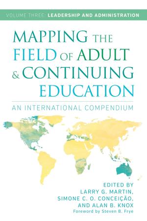 Cover of the book Mapping the Field of Adult and Continuing Education by Peg Boyle Single