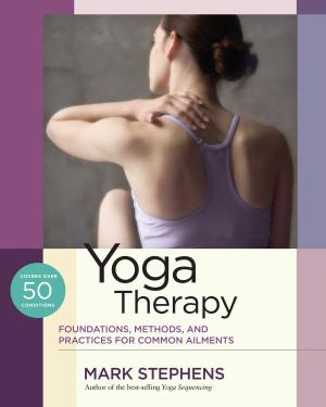 Cover of the book Yoga Therapy by Jim DeKorne