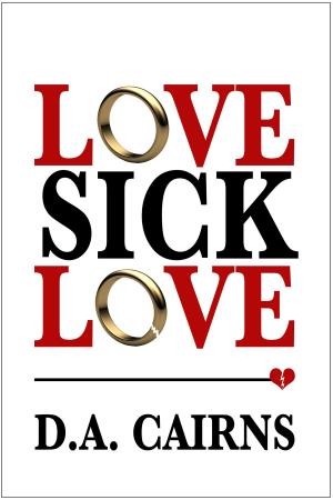 Book cover of Love Sick Love