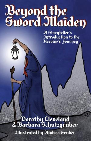 Cover of the book Beyond the Sword Maiden by Jane Stenson, Sherry Norfolk