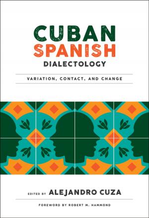Cover of the book Cuban Spanish Dialectology by Thomas A. Shannon, Charles N. Faso