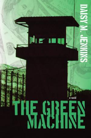 Cover of the book The Green Machine by Brenda Kimsey Warneka, Carol Hughes, Lois McFarland, June P. Payne, Sheila Roe, Pam Knight Stevenson