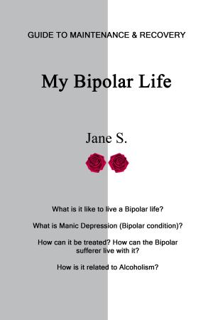 Cover of the book My Bipolar Life by Mary-Ann Grady