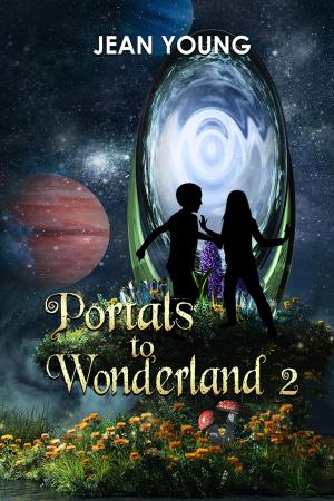 Cover of the book Portals to Wonderland 2 by S. Evan Townsend