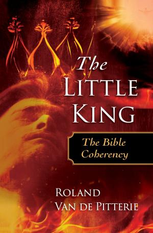 Cover of the book The Little King by Ron Phillips, DMin