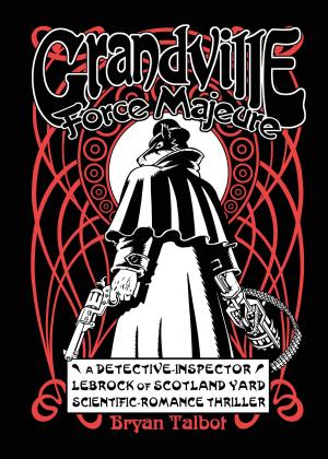 Book cover of Grandville Force Majeur