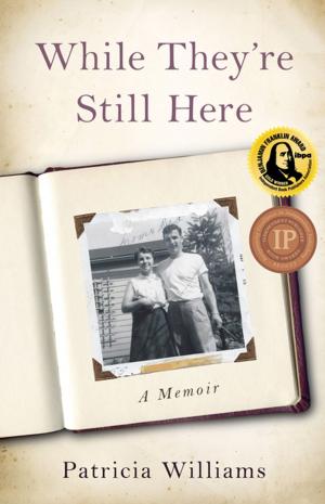Book cover of While They're Still Here