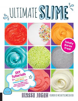 Cover of the book Ultimate Slime by Tim Forrest, Jen Hamel