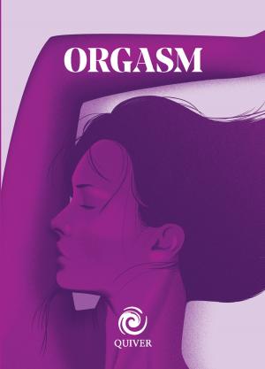 Cover of the book Orgasm mini book by Karin Knight, R.N., Tina Ruggiero, M.S., R.D., L.D.