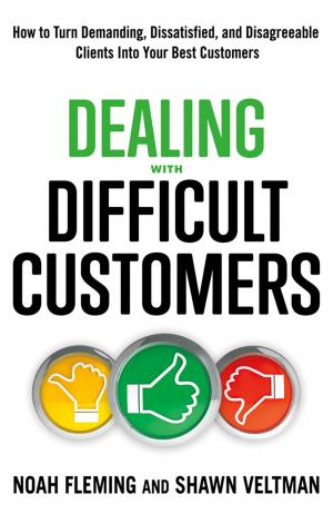 Cover of the book Dealing with Difficult Customers by Janet Thompson