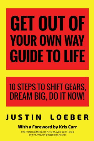bigCover of the book Get Out of Your Own Way Guide to Life by 