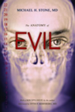 bigCover of the book The Anatomy of Evil by 