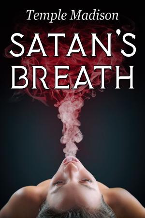 Cover of the book Satan's Breath by T.A. Creech