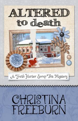 Cover of the book ALTERED TO DEATH by Gigi Pandian