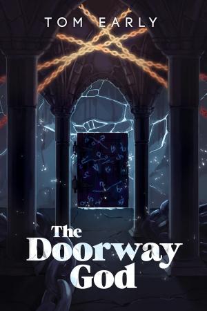 Cover of the book The Doorway God by Tara Lain