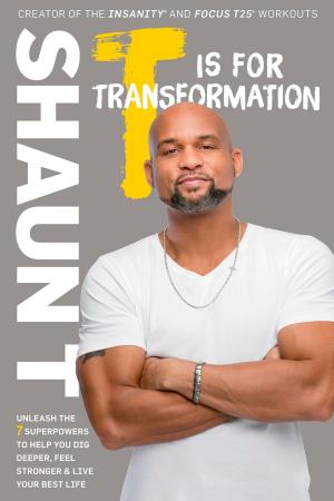 Cover of the book T Is for Transformation by Phil Watts