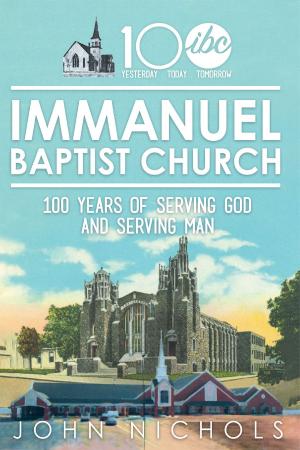 Cover of the book Immanuel Baptist Church by Joseph R. Lange