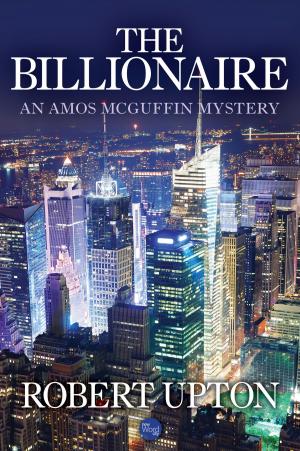 Cover of the book The Billionaire by James MacGregor Burns