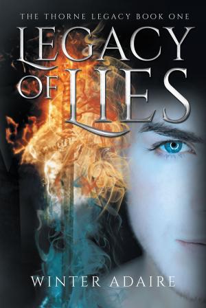 Cover of the book The Thorne Legacy by Anaea Lay, Andrew S. Williams