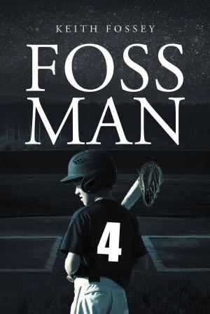 Cover of the book Foss Man by Blake Milella Caputi