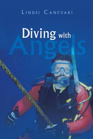 Cover of the book Diving with Angels by Joseph J. Launie, PhD, CPCU, FACFE
