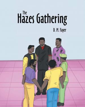 Cover of the book The Hazes Gathering by Jennifer Miller