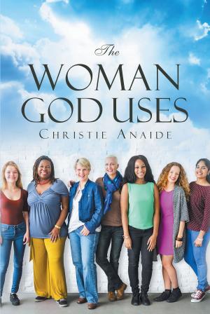 Cover of the book The Woman God Uses by Carolyn Spellman