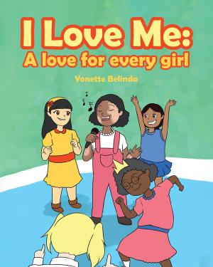 Cover of the book I Love Me by Marjorie Lund-Fontaine