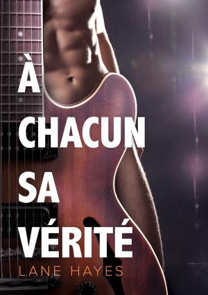 Cover of the book À chacun sa vérité by Jaime Samms, Aaron Anderson