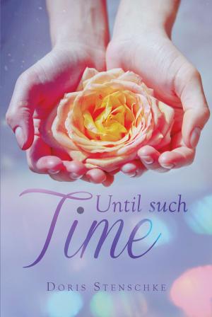 Cover of the book Until Such Time by Jeff Crowder