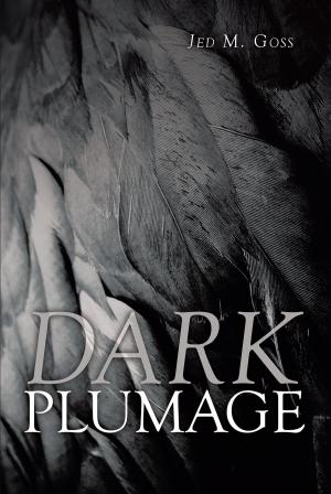 Cover of the book Dark Plumage by Christopher Kolker M.D.