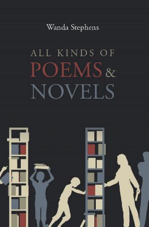 Cover of the book All Kinds of Poems & Novels by Page Publishing