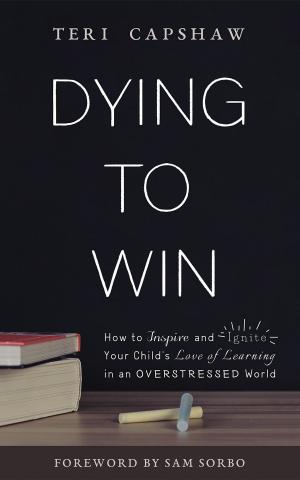 Cover of the book Dying to Win by Siau Smith