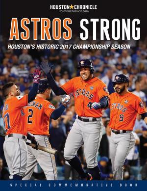 Cover of the book Astros Strong by The Boston Globe, Pedro Martinez
