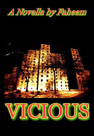 Cover of the book Vicious: Season 1 Episode 1 by K. K. Ramamurthy
