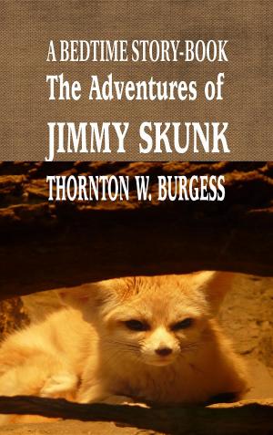 Book cover of The Adventures of Jimmy Skunk