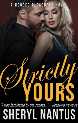 Cover of the book Strictly Yours by Dustin Chase