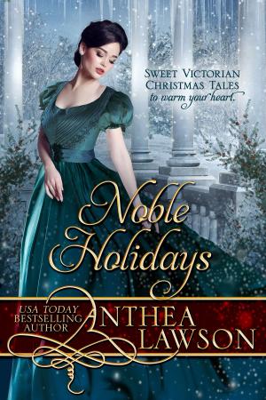 Cover of the book Noble Holidays by Anthea Sharp, Thomas K. Carpenter, Scottie Futch, Tony Corden, R. M. Mulder, P. Aaron Potter
