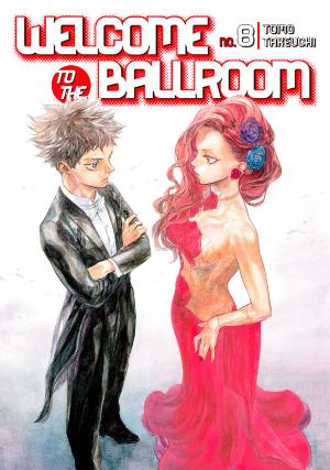 Cover of the book Welcome to the Ballroom by Yoshitoki Oima