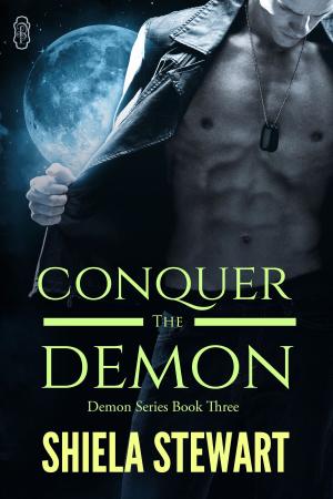 Cover of the book Conquer the Demon by Skylar Kade