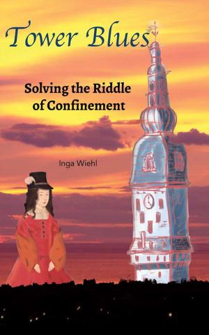 bigCover of the book Tower Blues: Solving the Riddle of Confinement by 
