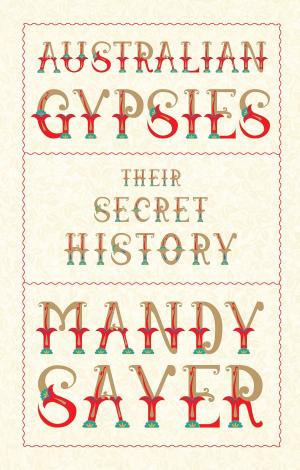Cover of the book Australian Gypsies by Ron Sandland, Graham Thompson