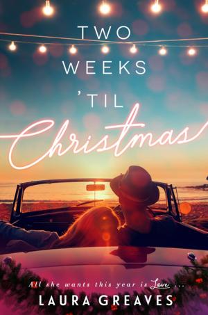 Cover of the book Two Weeks 'til Christmas by Amy Dale