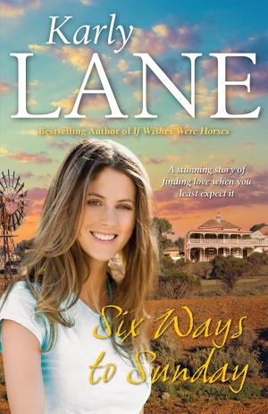 Cover of the book Six Ways to Sunday by Lisa Lang