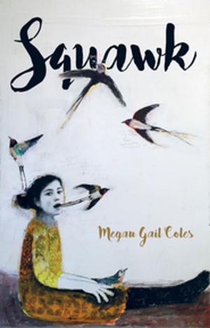 Cover of the book Squawk by Kayti Nika Raet