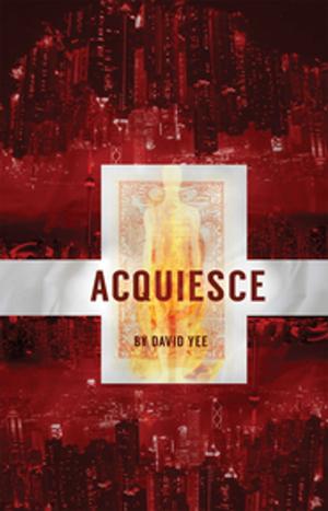 Cover of the book acquiesce by Tony Burgess