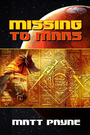 Cover of the book Missing To Mars by Kirk J. Pocan
