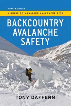 Cover of the book Backcountry Avalanche Safety by Lynn Martel