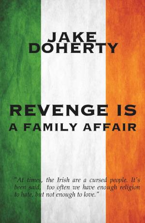 Book cover of Revenge is a Family Affair